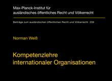Kompetenzlehre Internationaler Organisationen / Norman Weiß