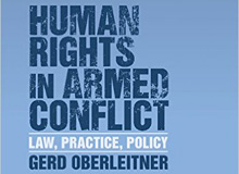 Human Rights in Armed Conflict: Law, Practice, Policy